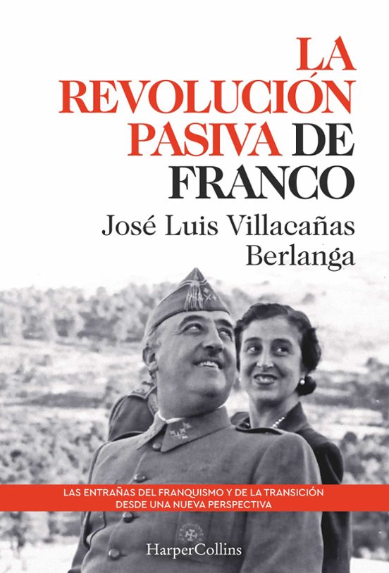 La Revolución Pasiva De Franco