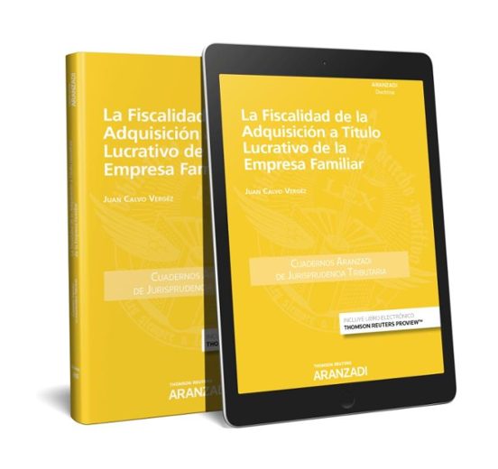 La Fiscalidad De La Adquisición A Título Lucrativo De La Empresa Famil