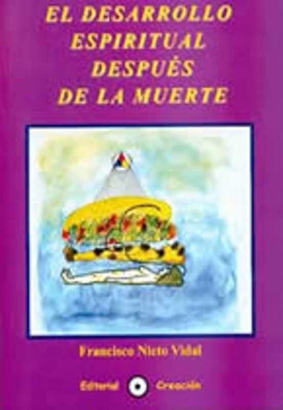 El Desarrollo Espiritual Después De La Muerte