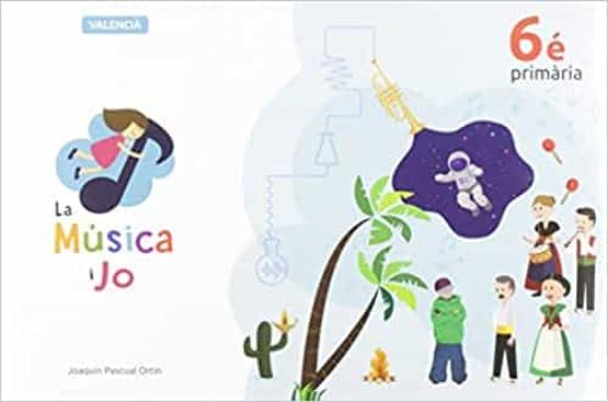 La Musica i Jo 6º Educacion Primaria Valencia