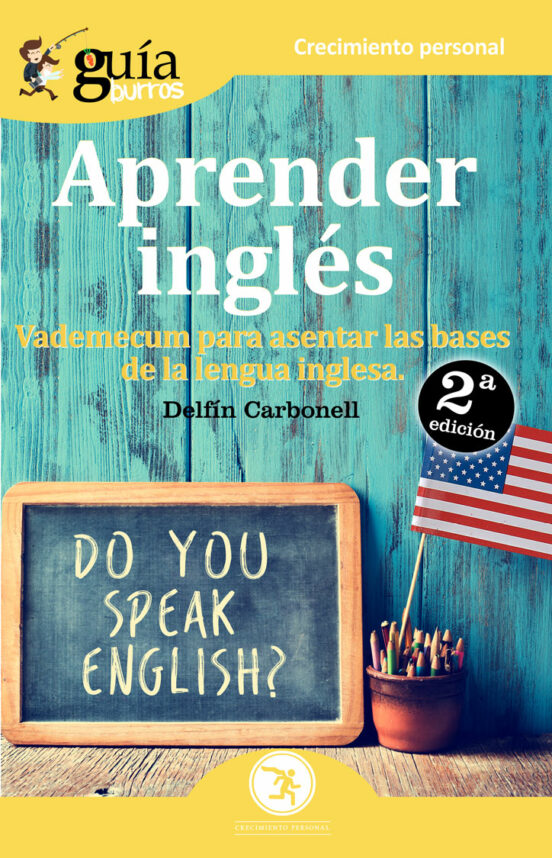 Guíaburros Aprender Inglés: Vademecum Para Asentar Las Bases De La Len