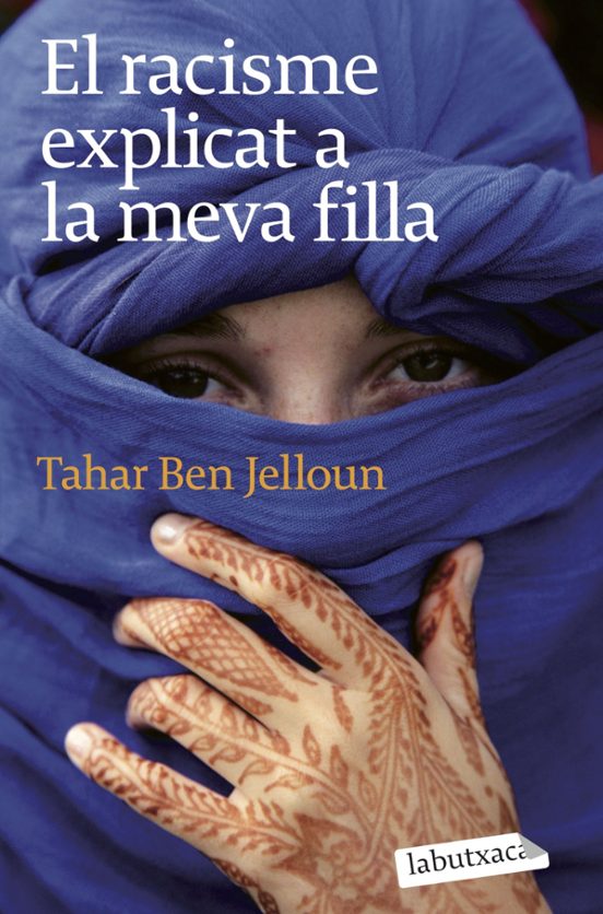 El Racisme Explicat A La Meva Filla
