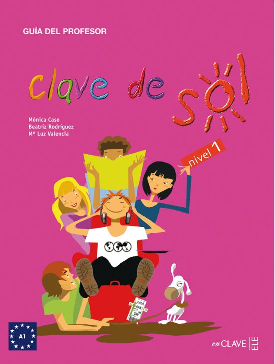 Clave de Sol 1 - Guia del Profesor
