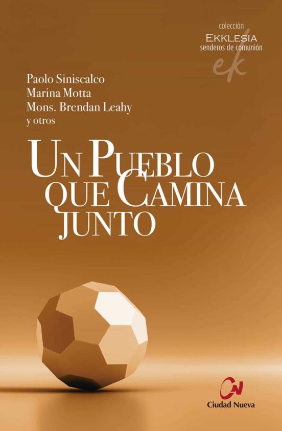 Un Pueblo Que Camina Junto