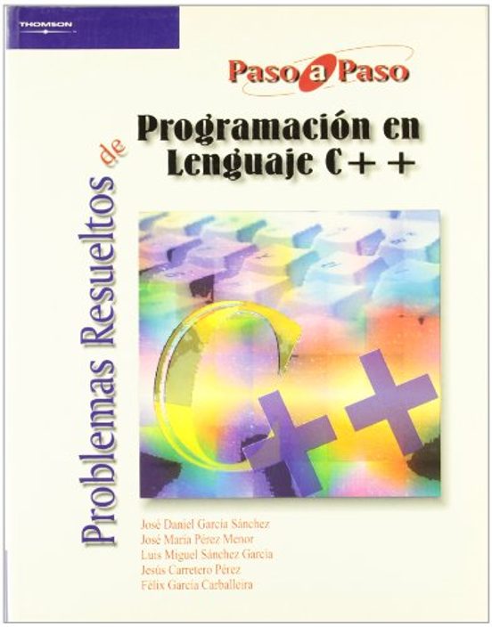 Problemas Resueltos De Programación En Lenguaje C++
