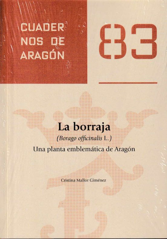La Borraja. Una Planta Emblematica De Aragon