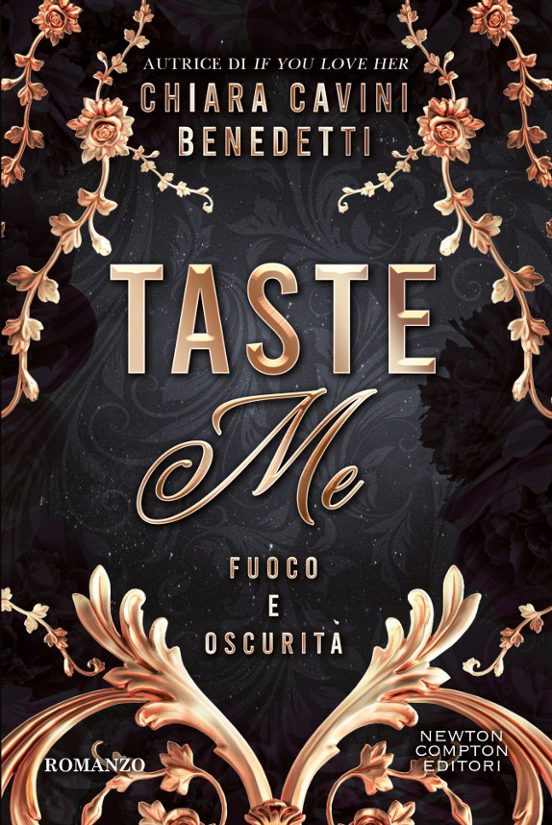 Taste Me. Fuoco e Oscurità
