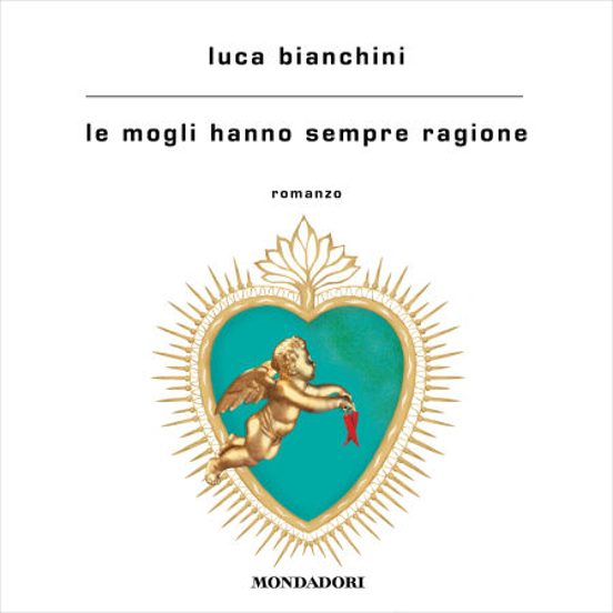 Le Mogli Hanno Sempre Ragione