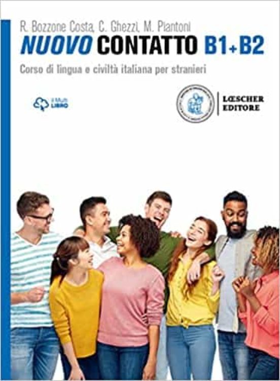 Nuovo Contatto B1-b2 Corso Di Lingua E Civiltà Italiana Per Stranieri