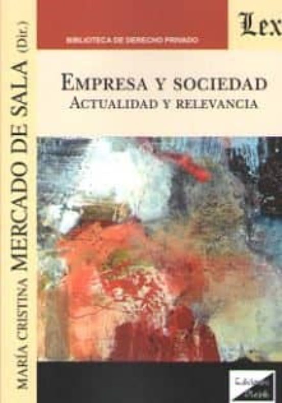 Empresa Y Sociedad. Actualidad Y Relevancia