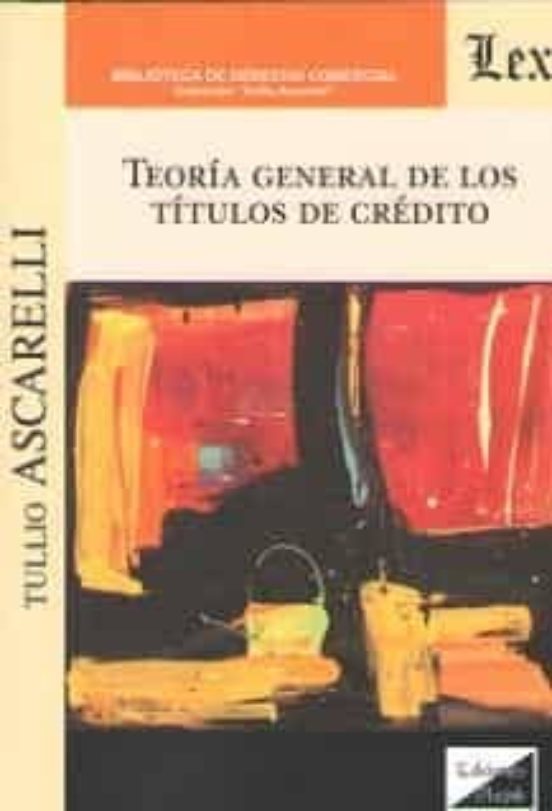 Teoria General De Los Titulos De Credito