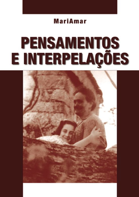 Pensamentos e Interpelaçoes