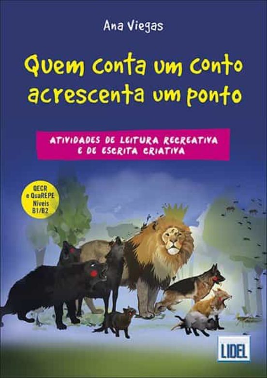 Quem Conta Um Conto Acrescenta Um Ponto B1/b2
