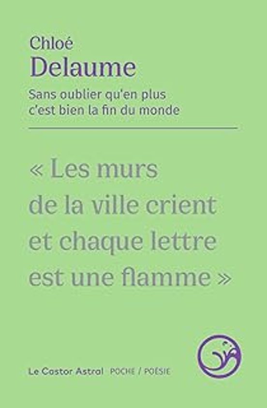 Sans Oublier Qu En Plus C Est Bien La Fin Du Monde