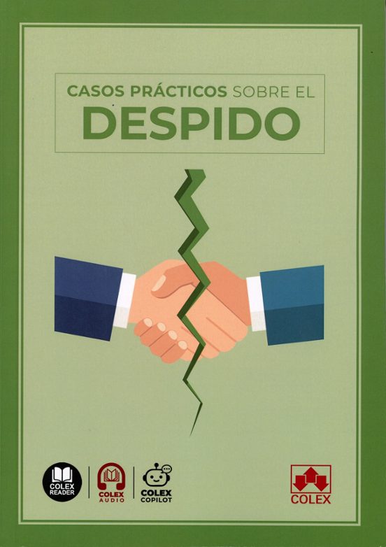 Casos Prácticos Sobre El Despido