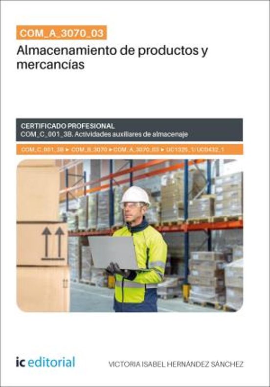 Com_a_3070_03. Almacenamiento De Productos Y Mercancías