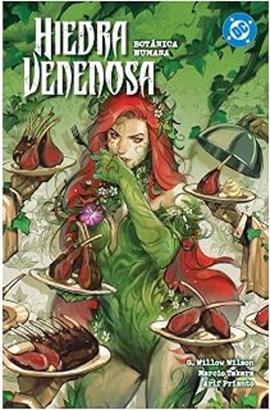 Hiedra Venenosa 5 Botanica Humana Dc Premiere