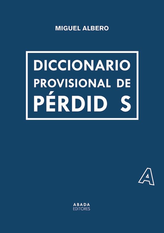 Diccionario Provisional De Pérdidas