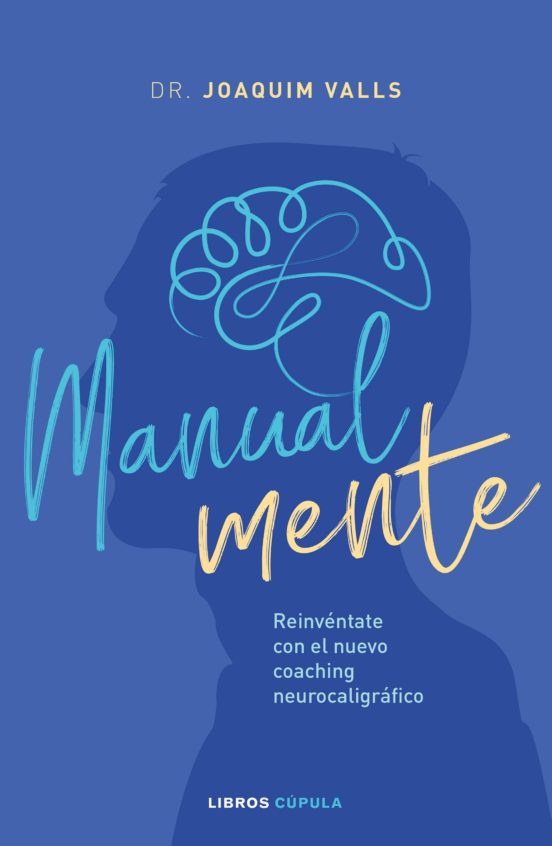 Pack Cdl Manualmente: Reinventate Con El Nuevo Coaching Neurocaligrafi