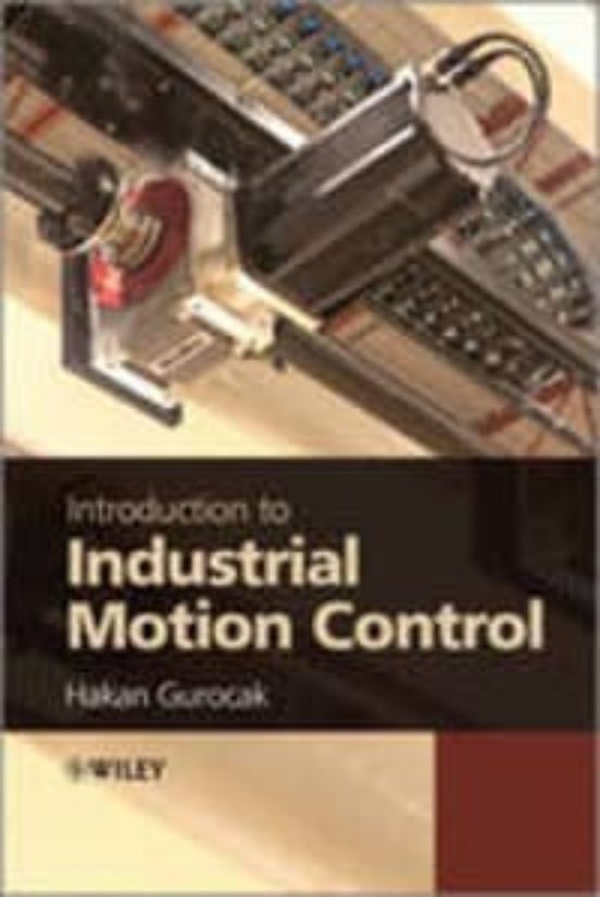 Introduction To Industrial Motion Control