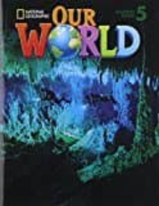 Our World Ame 5 Alumno+cdr