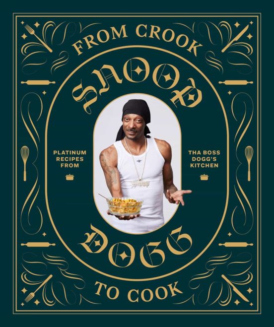 From Crook To Cook: Platinum Recipes From Tha Boss Dogg S Kitchen