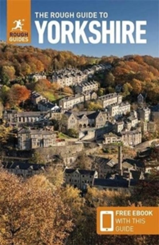 The Rough Guide To Yorkshire