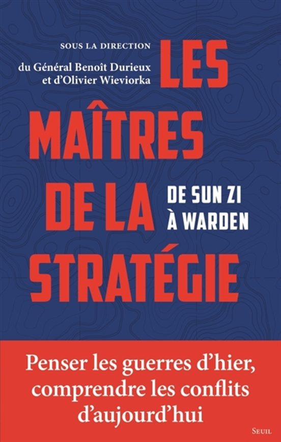 Les Matres De La Stratégie : De Sun Zi Á Warden