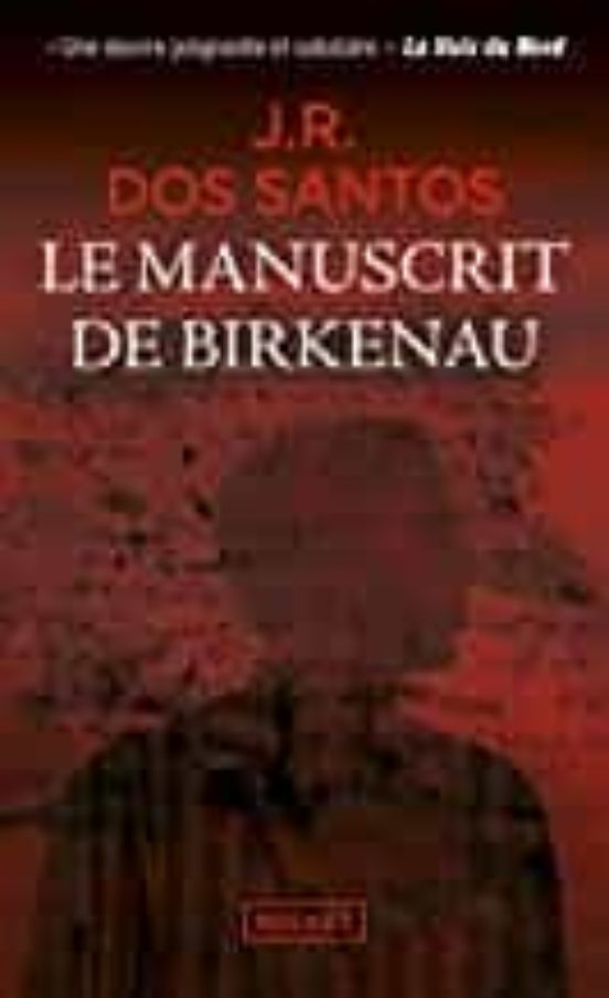 Le Manuscrit De Birkenau