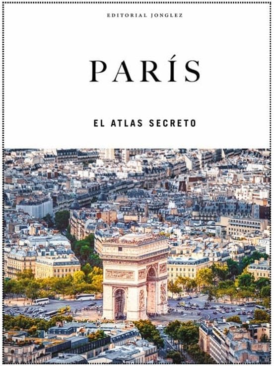 París. El Atlas Secreto