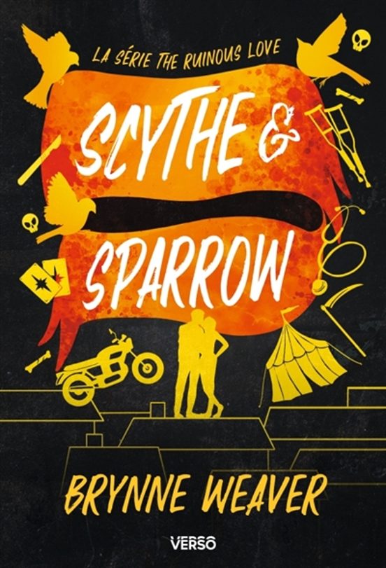 The Ruinous Love. Scythe & Sparrow