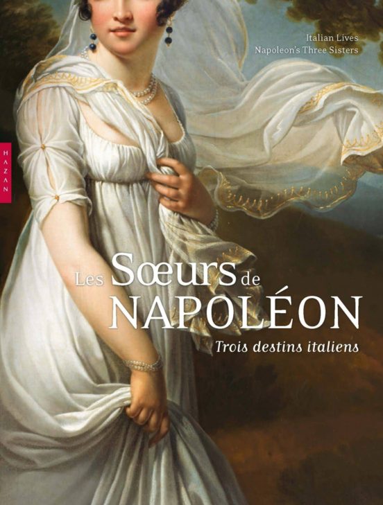 Les Soeurs de Napoléon Trois Destins Italiens - Maria Teresa Caracciol