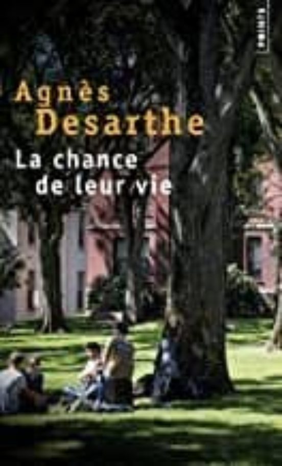 La Chance De Leur Vie