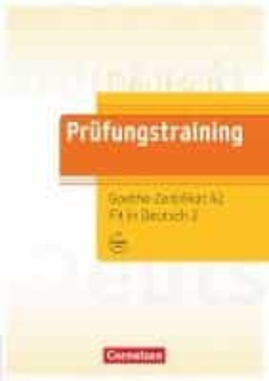 Prüfungstraining Daf. Goethe-zertifikat A2: Fit In Deutsch - Übungsbuc