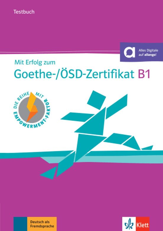 Mit Erfolg Zum Goethe-/ösd-zertifikat B1 Testbuch + Audio-cd