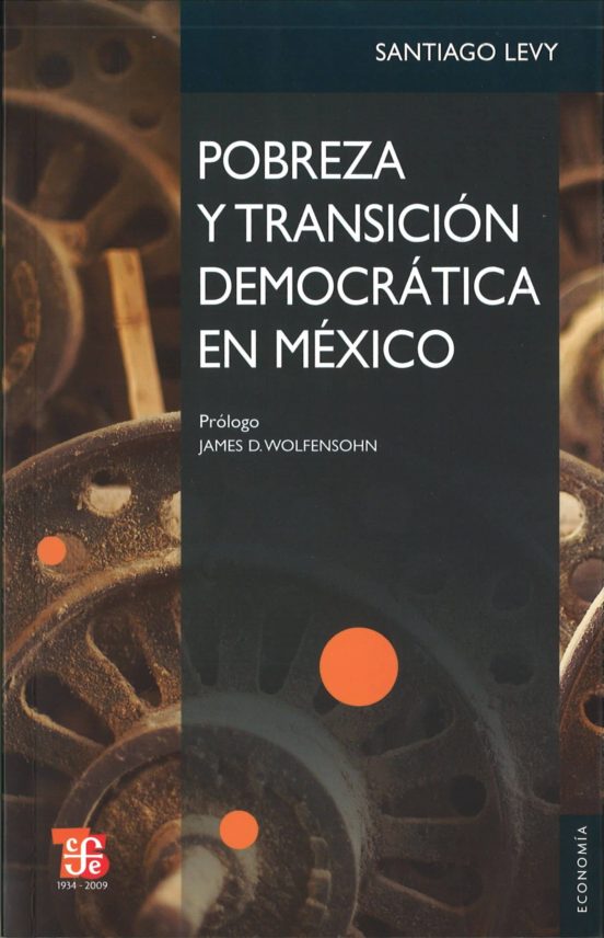 Pobreza Y Transicion Democratica En Mexico
