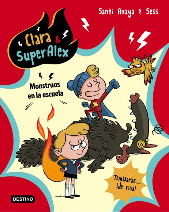 Clara & Superalex 2: Monstruos En La Escuela