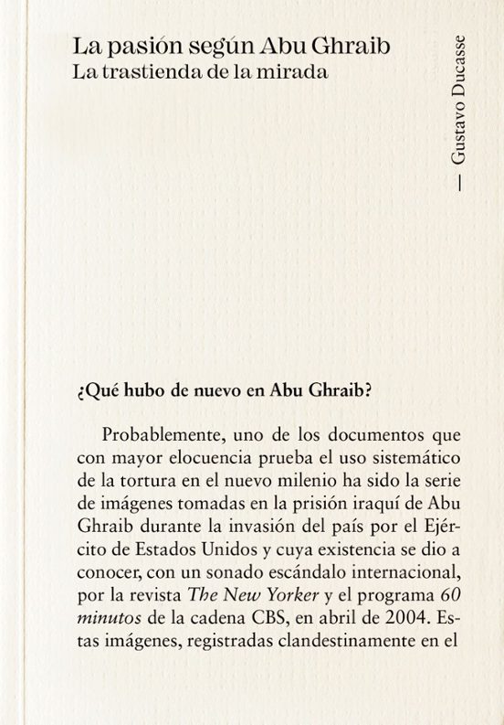 La Pasión Según Abu Ghraib. La Trastienda De La Mirada