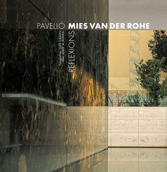 Pavelló Mies Van Der Rohe: Reflexions