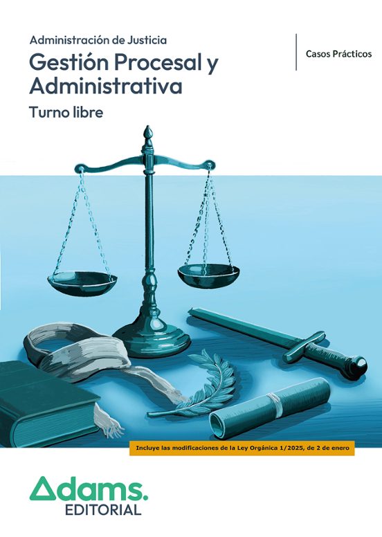 Administración De Justicia. Gestión Procesal Y Administrativa. Tu Rno