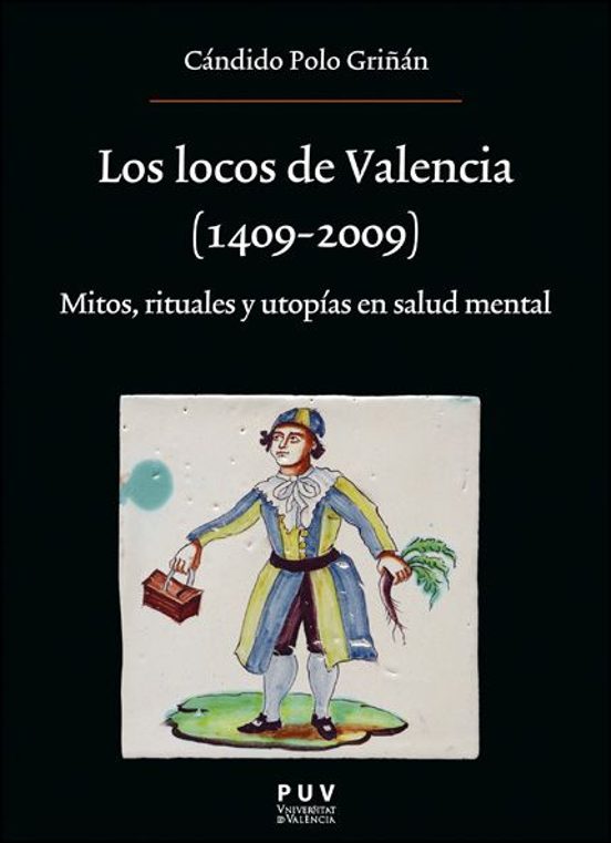 Los locos de Valencia