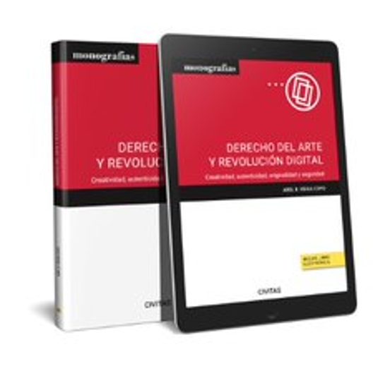 Civitas: Derecho Del Arte Y Revolución Digital.creatividad Autenticida