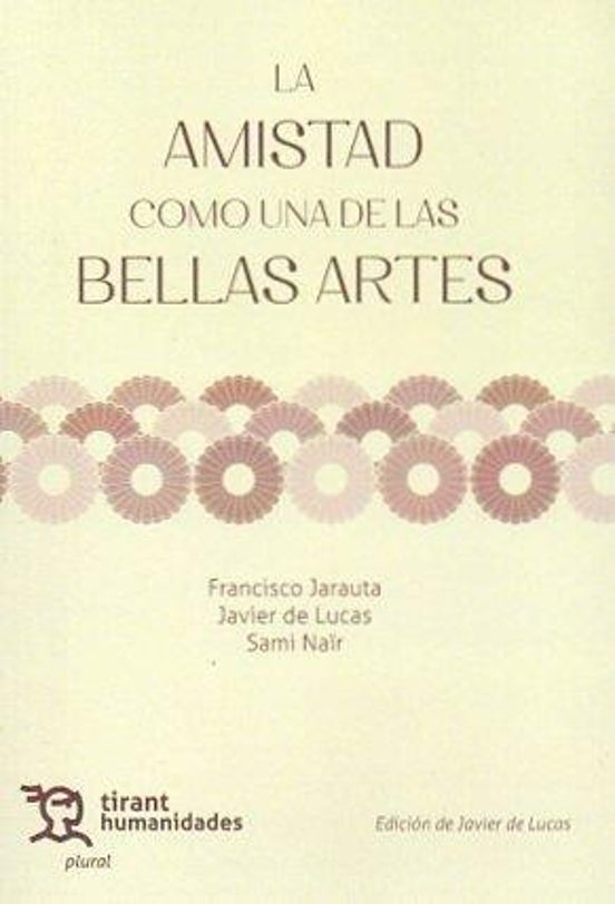 La Amistad Como Una De Las Bellas Artes