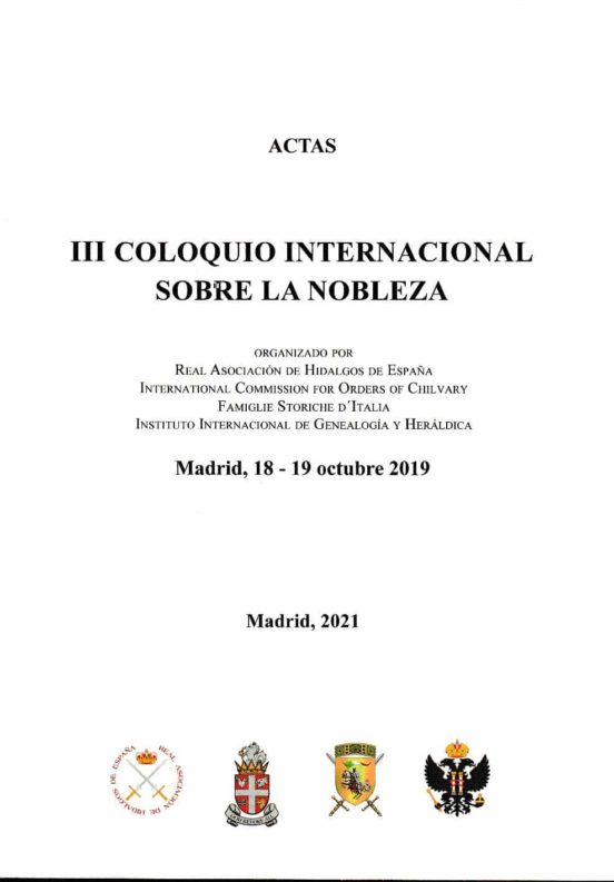 Actas. III Coloquio Internacional Sobre La Nobleza