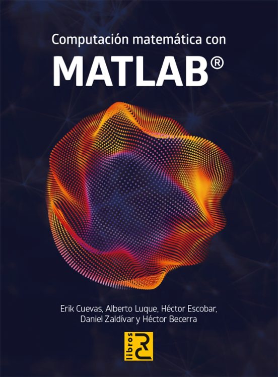 Computación Matemática Con MATLAB