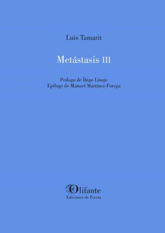 Metástasis III
