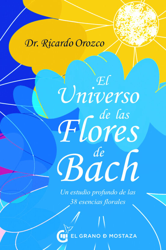 El Universo De Las Flores De Bach