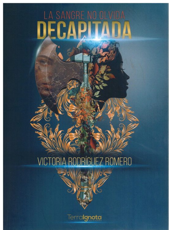 La Sangre No Olvida Decapitada