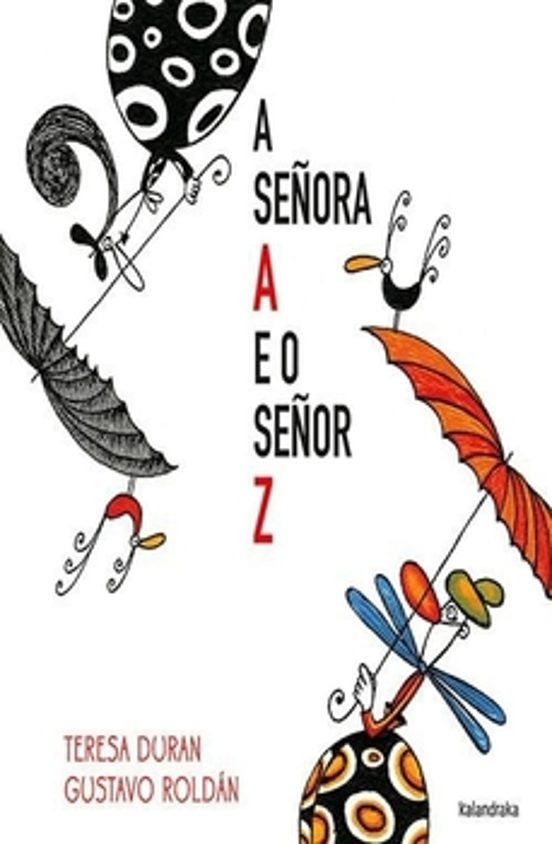 A Señora A E O Señor Z