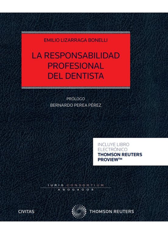 Civitas: La Responsabilidad Profesional del Dentista
